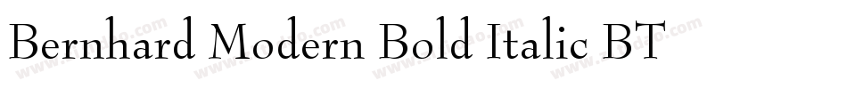 Bernhard Modern Bold Italic BT字体转换